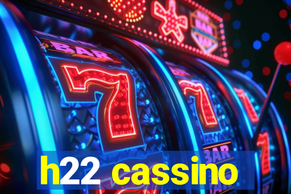 h22 cassino